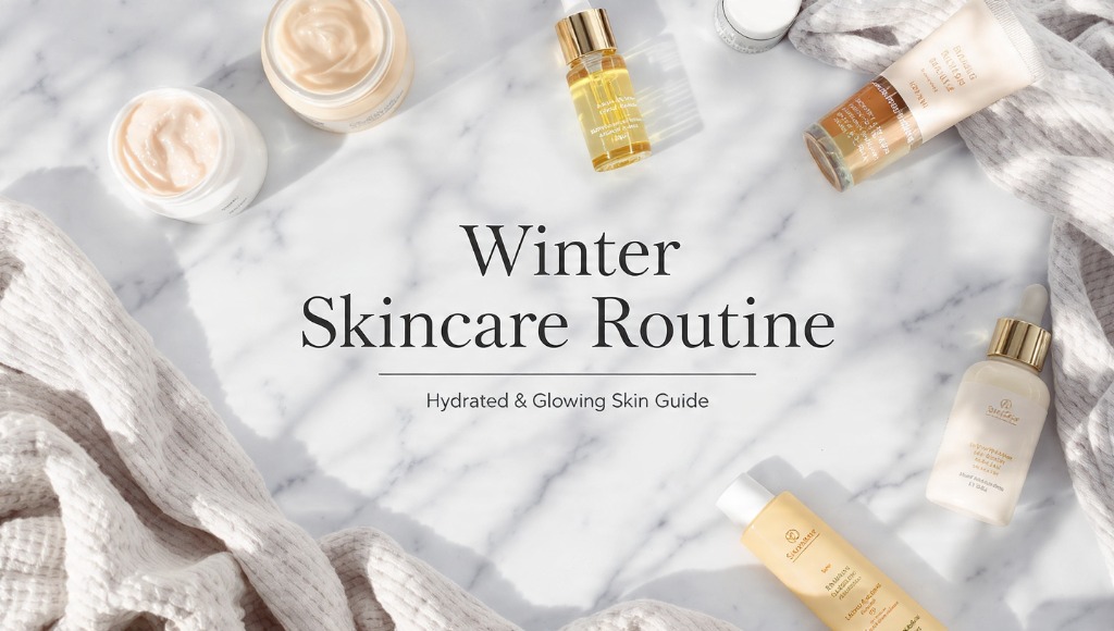 Winter Skincare Routine Guide